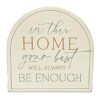Shaped Wall Sign – Where We Begin “In This Home” Design