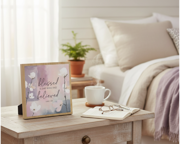 5x5 Blessed Is She Who Has Believed Floral Wooden Tabletop Plaque