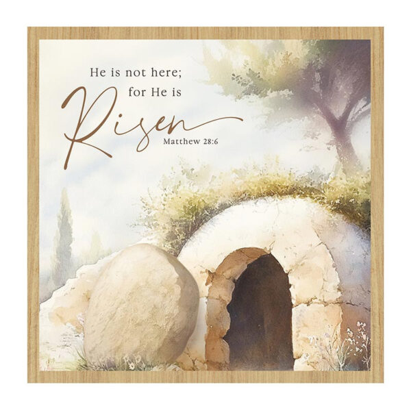 T3109__48433 He Is Risen Matthew 28:6 Framed Watercolor Empty Tomb Easter Tabletop Plaque