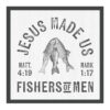 "Jesus Made Us Fishers of Men" Biblical Verse Wood Framed Plaque